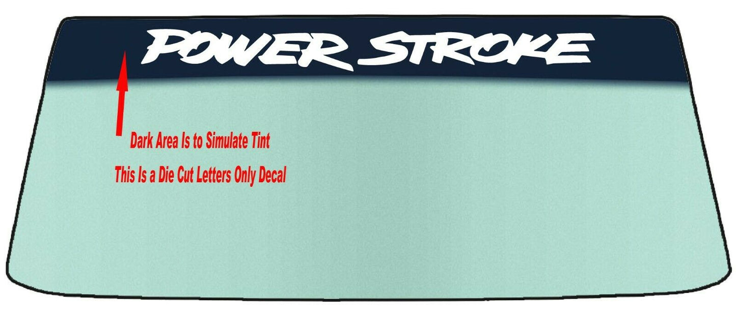 FITS POWER STROKE Vehicle Custom Windshield Banner Graphic Die Cut Decal - Vinyl Application Tool Inc