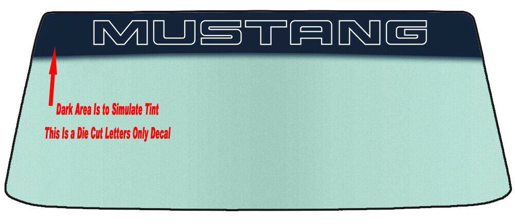 Fits A MUSTANG Vehicle Custom Windshield Banner Graphic Die Cut Decal - Vinyl Application Tool Included