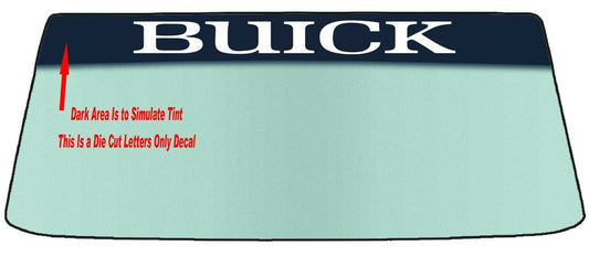 Fits A BUICK Vehicle Custom Windshield Banner Graphic Die Cut Decal - Vinyl Application Tool Included