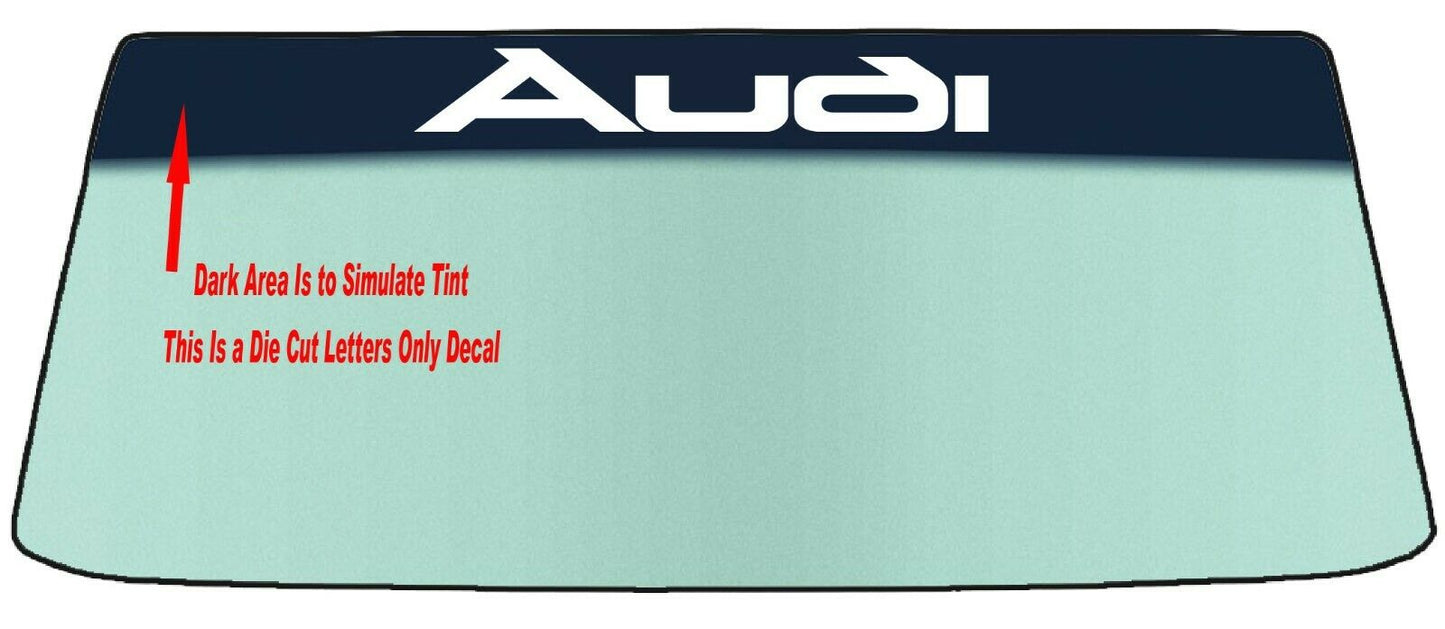 Fits A AUDI Vehicle Custom Windshield Banner Graphic Die Cut Decal - Vinyl Application Tool Included