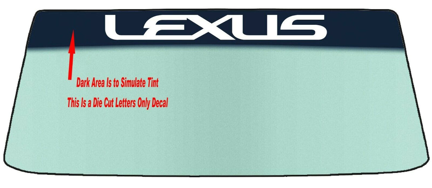 Fits A LEXUS Vehicle Custom Windshield Banner Graphic Die Cut Decal - Vinyl Application Tool Included