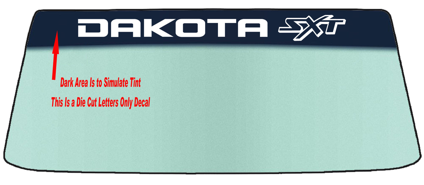 Fits A DAKOTA and DAKOTA SXT Vehicle Custom Windshield Banner Graphic Die Cut Decal - Vinyl Application Tool Included