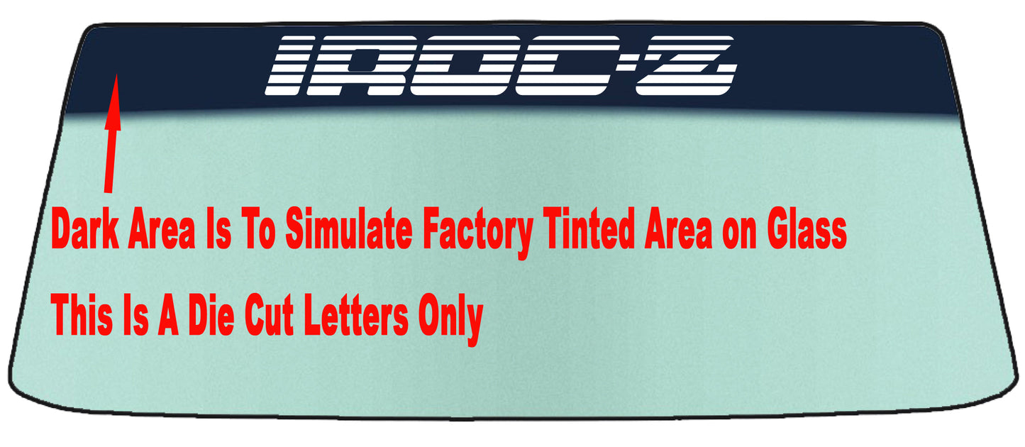 For IROC and IROC Z28  3 Styles Vehicles Vinyl Windshield Banner Automotive Car Decal Sticker Graphic Accent Decoration