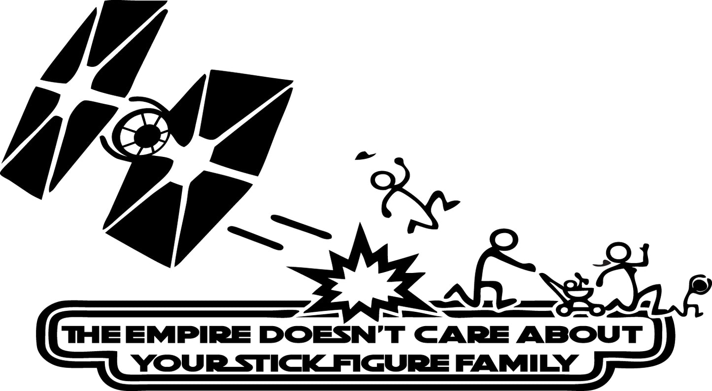 Custom Die-Cut "The Empire Doesn't Care About Your  Stick Figure Family Tie Fighter" Decal Sticker Graphics For Car, Laptop, Windows, Glass