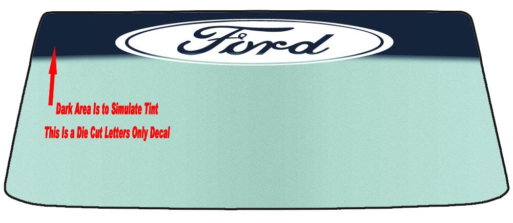 Fits FORD Vehicle Custom Windshield Banner Graphic Die Cut Decal - Vinyl Application Tool Included