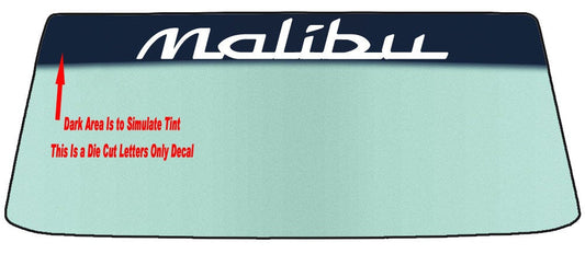 Fits A CHEVY MALIBU Vehicle Custom Windshield Banner Graphic Die Cut Decal - Vinyl Application Tool Included